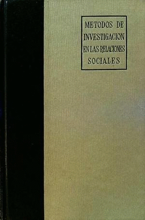 MÉTODOS DE INVESTIGACIÓN EN LAS RELACIONES SOCIALES (TAPA DURA)