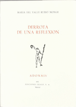 DERROTA DE UNA REFLEXIÓN (HOJAS IN TONSO)