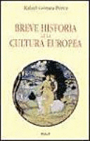 BREVE HISTORIA DE LA CULTURA EUROPEA