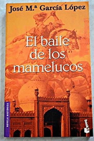 EL BAILE DE LOS MAMELUCOS
