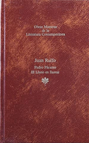 PEDRO PÁRAMO / EL LLANO EN LLAMAS