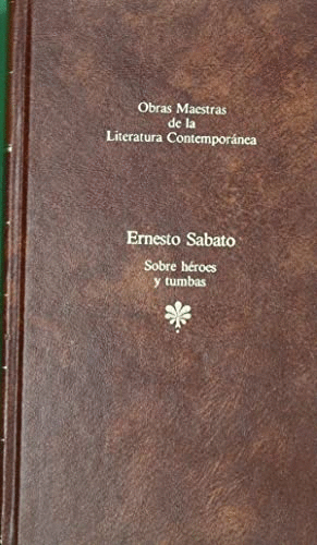 SOBRE HÉROES Y TUMBAS
