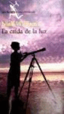 LA CAÍDA DE LA LUZ