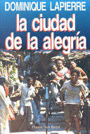 LA CIUDAD DE LA ALEGRÍA