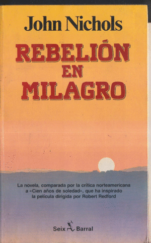 REBELIÓN EN MILAGRO