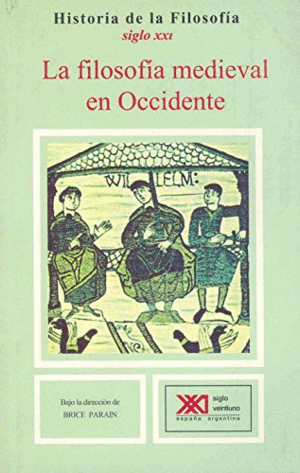 LA FILOSOFÍA MEDIEVAL EN OCCIDENTE