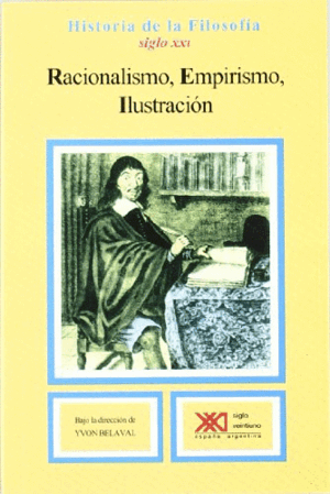 HISTORIA DE LA FILOSOFÍA VOL. 6: RACIONALISMO, EMPIRISMO, ILUSTRACIÓN (LOMO ESTRIADO)
