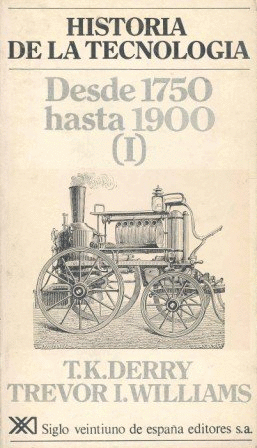 HISTORIA DE LA TECNOLOGÍA: DESDE 1750 HASTA 1900 (I)