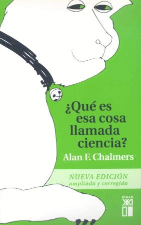 ¿QUÉ ES ESA COSA LLAMADA CIENCIA?
