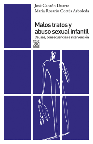MALOS TRATOS Y ABUSO SEXUAL INFANTIL (PEQUEÑO ARAÑAZO EN LA PORTADA)