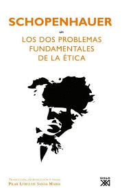 LOS DOS PROBLEMAS FUNDAMENTALES DE LA ÉTICA