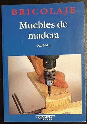 MUEBLES DE MADERA
