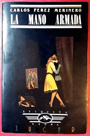 LA MANO ARMADA