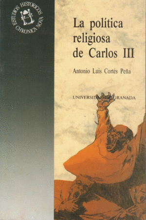 LA POLÍTICA RELIGIOSA DE CARLOS III