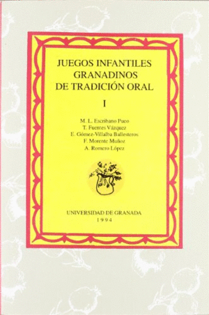 JUEGOS INFANTILES GRANADINOS DE TRADICIÓN ORAL