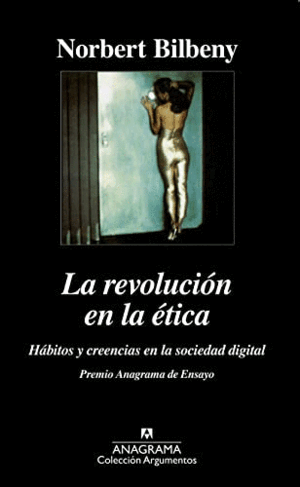 LA REVOLUCIÓN EN LA ÉTICA
