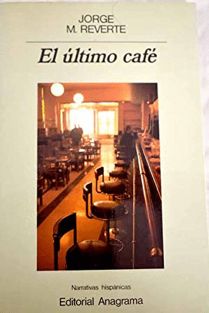 EL ÚLTIMO CAFÉ