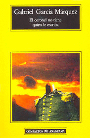 EL CORONEL NO TIENE QUIEN LE ESCRIBA