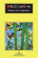 RELATOS DE LO INESPERADO (ESQUINAS ROZADAS)