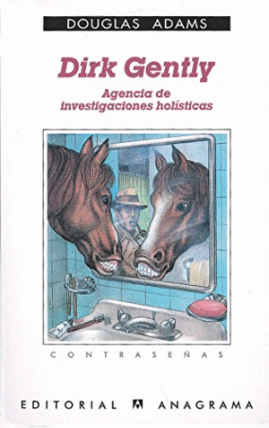 DIRK GENTLY, AGENCIA DE INVESTIGACIONES HOLÍSTICAS (BORDES ALGO ROZADOS)