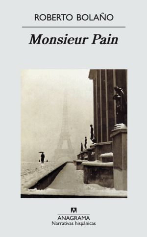 MONSIEUR PAIN (PRIMERA EDICIÓN)