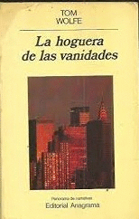 LA HOGUERA DE LAS VANIDADES