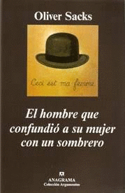 EL HOMBRE QUE CONFUNDIÓ A SU MUJER CON UN SOMBRERO
