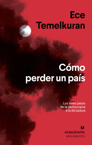 CÓMO PERDER UN PAÍS (SIN SOBRECUBIERTA)