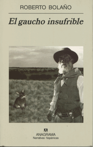 EL GAUCHO INSUFRIBLE