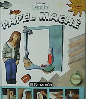 PAPEL MACHÉ (TAPA DURA)