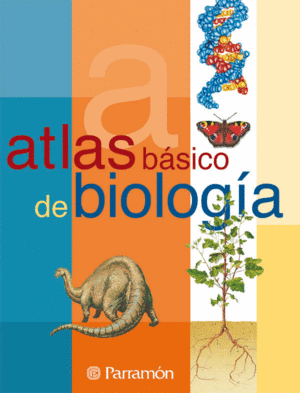 ATLAS BÁSICO DE BIOLOGÍA