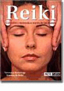 REIKI: CURACION Y ARMONIA A TRAVES DE LAS MANOS