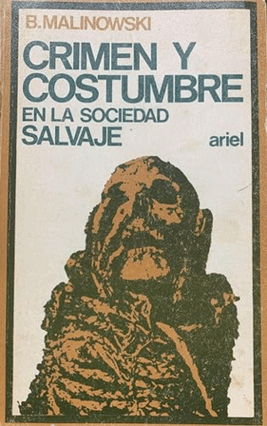 CRIMEN Y COSTUMBRE EN LA SOCIEDAD SALVAJE (MARCAS EN CUBIERTA Y MANCHA EN CORTE DE HOJAS)