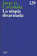 LA UTOPÍA DESARMADA