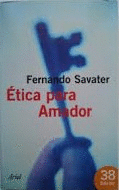 ÉTICA PARA AMADOR