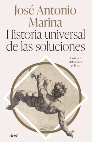 HISTORIA UNIVERSAL DE LAS SOLUCIONES (TAPA DURA)