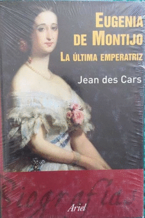 EUGENIA DE MONTIJO (TAPA DURA)