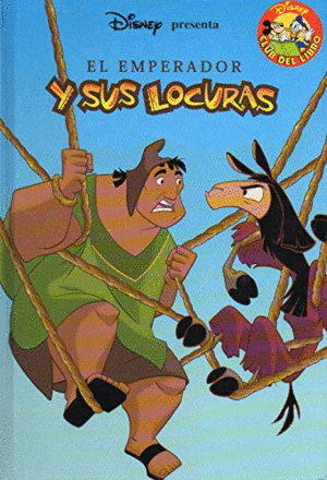 EL EMPERADOR Y SUS LOCURAS (TAPA DURA)