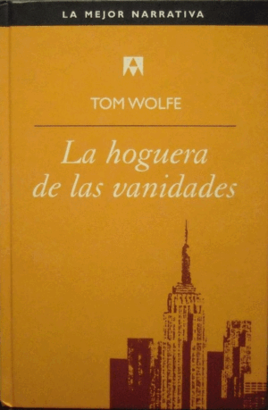LA HOGUERA DE LAS VANIDADES