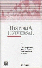 LA ANTIGUËDAD: ASIA Y ÁFRICA. LOS PRIMEROS GRIEGOS