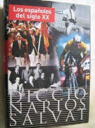 LOS ESPAÑOLES DEL SIGLO XX (TAPA DURA)
