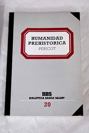 LA HUMANIDAD PREHISTÓRICA