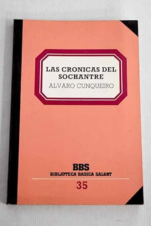 LAS CRÓNICAS DEL SOCHANTRE