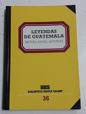 LEYENDAS DE GUATEMALA