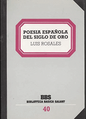 POESÍA ESPAÑOLA DEL SIGLO DE ORO