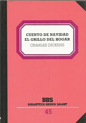 CUENTO DE NAVIDAD/EL GRILLO DEL HOGAR