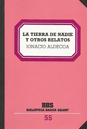 LA TIERRA DE NADIE Y OTROS RELATOS