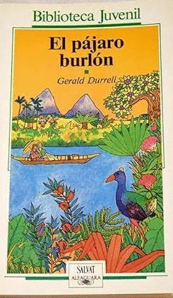 EL PÁJARO BURLÓN