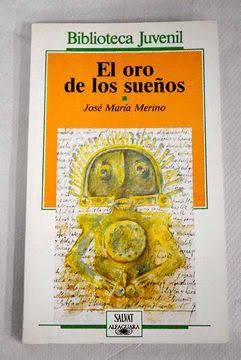 EL ORO DE LOS SUEÑOS