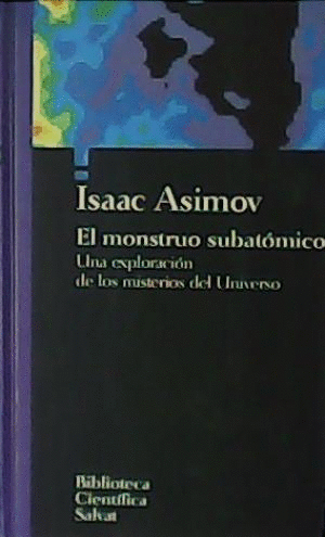 EL MONSTRUO SUBATÓMICO